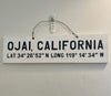 Ojai California with Coordinates Weathered Wooden Sign