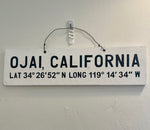 Ojai California with Coordinates Weathered Wooden Sign