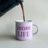 Mom Life 11 oz Campfire Coffee Mug - Home Decor & Gifts