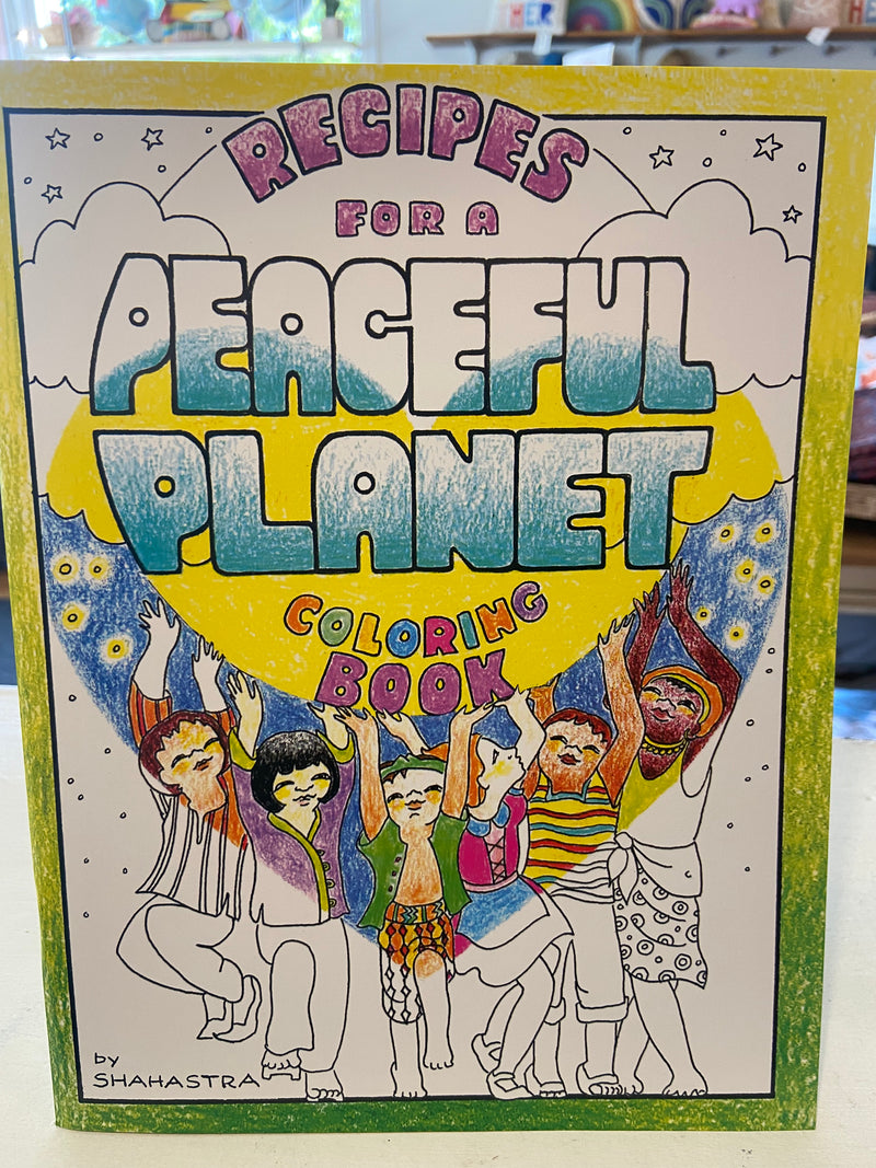 Recipes for a Peaceful Planet: Coloring Book