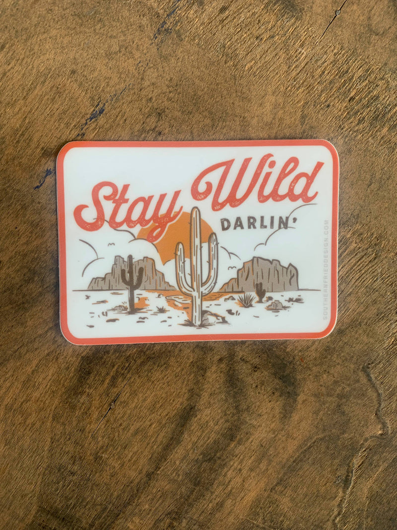 Stay Wild Darlin' - Sticker