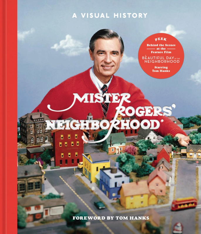 Mister Rogers' Neighborhood: A Visual History