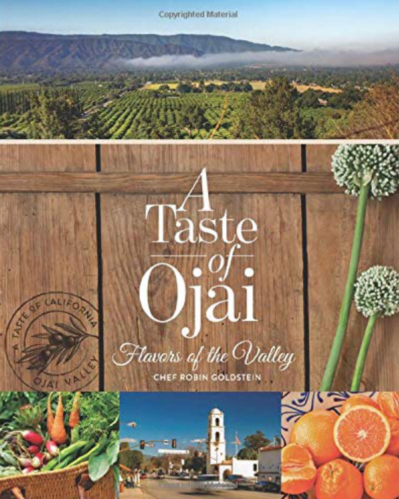 A Taste of Ojai Cookbook